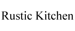 RUSTIC KITCHEN trademark