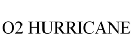O2 HURRICANE trademark