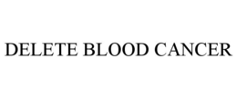DELETE BLOOD CANCER trademark