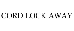 CORD LOCK AWAY trademark