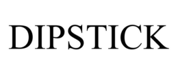 DIPSTICK trademark