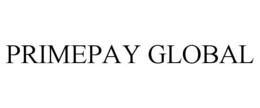 PRIMEPAY GLOBAL trademark