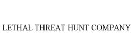 LETHAL THREAT HUNT COMPANY trademark