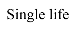SINGLE LIFE trademark