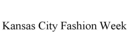 KANSAS CITY FASHION WEEK trademark