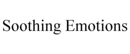 SOOTHING EMOTIONS trademark