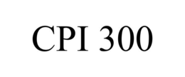 CPI 300 trademark