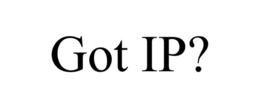 GOT IP? trademark