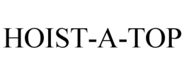 HOIST-A-TOP trademark