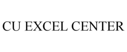 CU EXCEL CENTER trademark