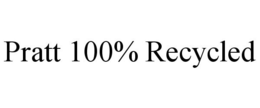PRATT 100% RECYCLED trademark