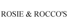 ROSIE & ROCCO'S trademark
