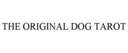 THE ORIGINAL DOG TAROT trademark