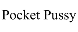 POCKET PUSSY trademark