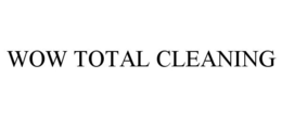 WOW TOTAL CLEANING trademark