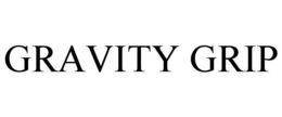 GRAVITY GRIP trademark