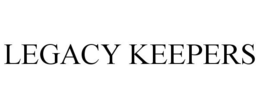 LEGACY KEEPERS trademark