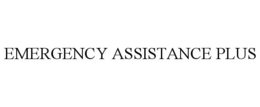 EMERGENCY ASSISTANCE PLUS trademark