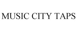 MUSIC CITY TAPS trademark