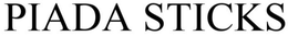 PIADA STICKS trademark