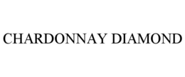 CHARDONNAY DIAMOND trademark