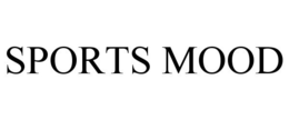 SPORTS MOOD trademark