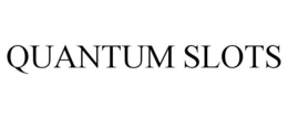 QUANTUM SLOTS trademark