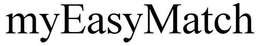 MYEASYMATCH trademark