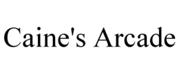 CAINE'S ARCADE trademark