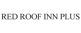 RED ROOF INN PLUS trademark