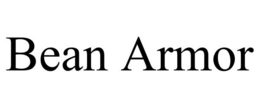 BEAN ARMOR trademark