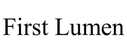 FIRST LUMEN trademark