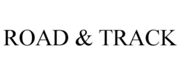 ROAD & TRACK trademark
