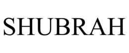 SHUBRAH trademark