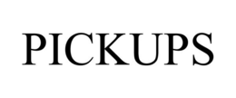 PICKUPS trademark