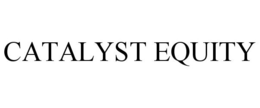 CATALYST EQUITY trademark