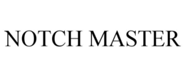NOTCH MASTER trademark