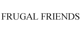 FRUGAL FRIENDS trademark
