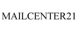 MAILCENTER21 trademark