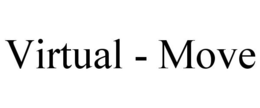 VIRTUAL - MOVE trademark