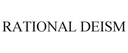RATIONAL DEISM trademark