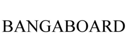 BANGABOARD trademark