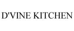 D'VINE KITCHEN trademark