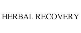 HERBAL RECOVERY trademark