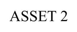 ASSET 2 trademark