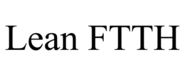 LEAN FTTH trademark