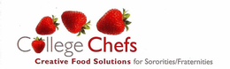 COLLEGE CHEFS CREATIVE FOOD SOLUTIONS FOR SORORITIES/FRATERNITIES trademark