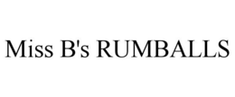 MISS B'S RUMBALLS trademark