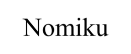 NOMIKU trademark