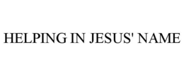 HELPING IN JESUS' NAME trademark